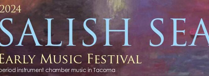 Salish Sea Early Music Festival banner